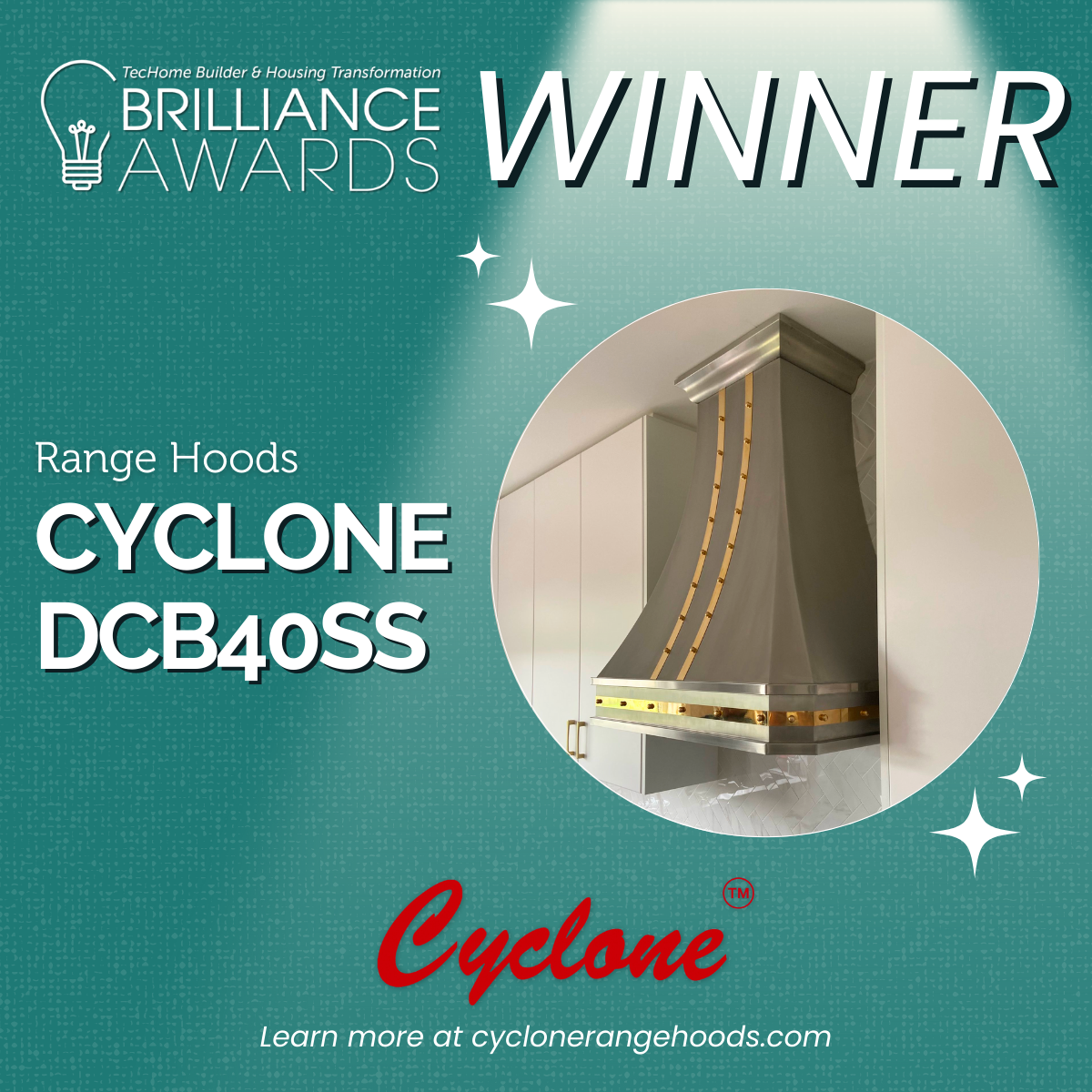Cyclone Range Hoods Shines Bright with 2023 Brilliance Award Win!